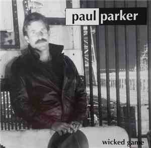 Paul Parker - Wicked Game
