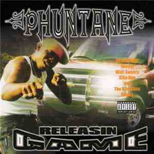 Phuntane - Releasin Game