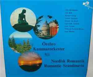 Örebro Kammarorkester - Nordisk Romantik (Romantic Scandinavia)