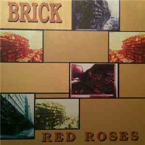 Red Roses - Brick