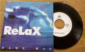 Relax - Dame Más