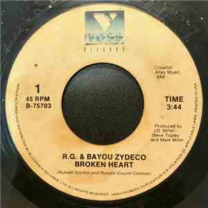 R.G. & Bayou Zydeco - Broken Heart / Creole Man