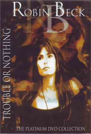 Robin Beck - The Platinum DVD Collection