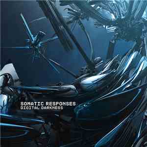 Somatic Responses - Digital Darkness