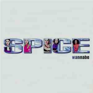Spice Girls - Wannabe