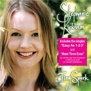 Stephanie Kirkham - Tiny Spark