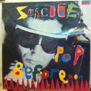 Suicide - Pop Before