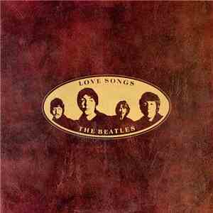 The Beatles - Love Songs