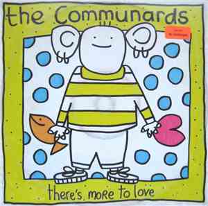 The Communards - There's More To Love