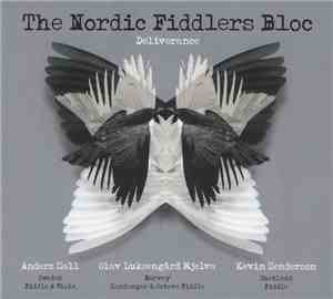 The Nordic Fiddlers Bloc - Deliverance