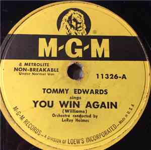 Tommy Edwards - You Win Again / Sinner Or Saint