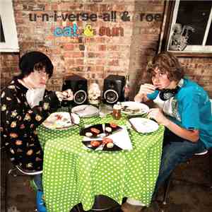 U-N-I-Verse-All & Roe - Eat & Run