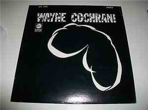 Wayne Cochran - Wayne Cochran !
