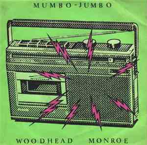 Woodhead Monroe - Mumbo - Jumbo