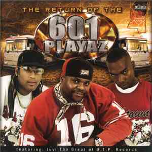 601 Playaz - Return Of The 601 Playaz