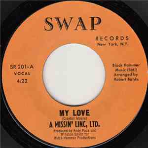 A Missin' Linc, LTD. - My Love