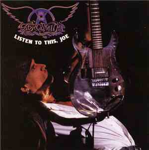 Aerosmith - Listen To This, Joe