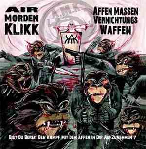 Air Morden Klikk - Affenmassenvernichtungswaffen