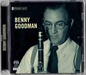 Benny Goodman - Supreme Jazz By Benny Goodman  Chicago, 1909 - New York, 19 ...