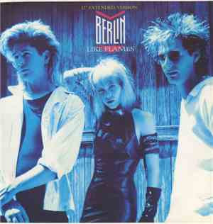 Berlin - Like Flames (12