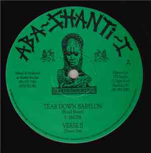 Blood Shanti & Shanti Ites - Tear Down Babylon