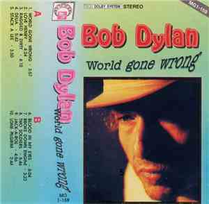 Bob Dylan - World Gone Wrong