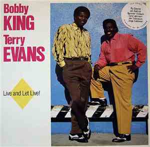 Bobby King & Terry Evans - Live And Let Live!