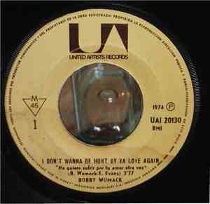 Bobby Womack - I Don't Wanna Be Hurt By Ya Love Again