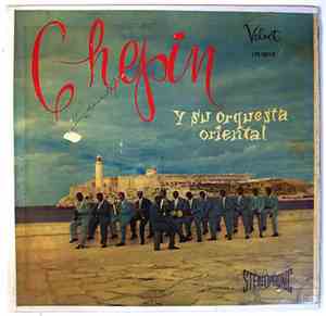 Chepin Y Su Orquesta Oriental - Chepin Y Su Orquesta Oriental