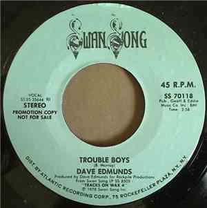 Dave Edmunds - Trouble Boys