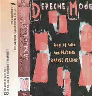 Depeche Mode - Songs Of Faith And Devotion - Strange Verions