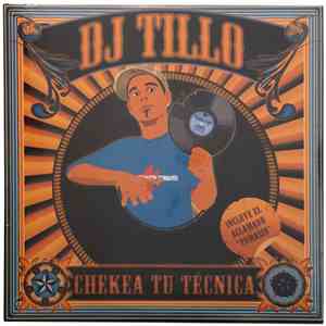 DJ Tillo - Chekea Tu Técnica