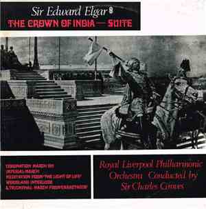 Elgar, Royal Liverpool Philharmonic Orchestra , Conducted By Sir Charles Gr ...