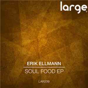 Erik Ellmann - Soul Food EP