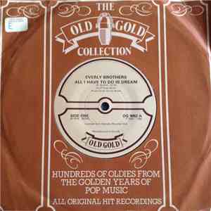 Everly Brothers - All I Have To Do Is Dream