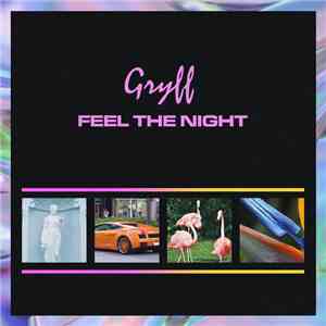 Gryff - Feel The Night