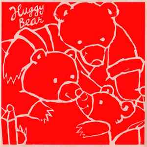 Huggy Bear  - Don't Die