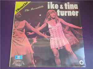 Ike & Tina Turner - The Incredible Ike & Tina Turner