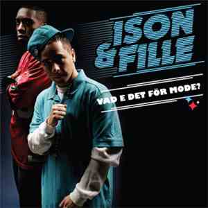 Ison & Fille - Vad E Det För Mode?
