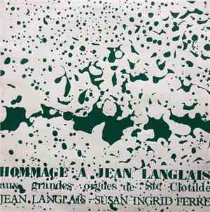 Jean Langlais, Susan Ferré - Hommage A Jean Langlais