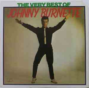 Johnny Burnette - The Very Best Of Johnny Burnette