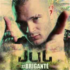 Jul  - Briganté