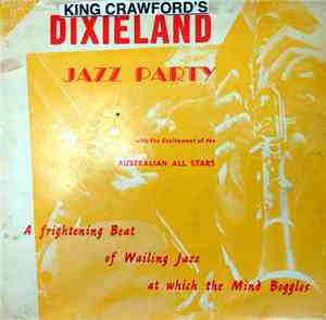 King Crawford With The Australian All Stars  - King Crawford's Dixieland Ja ...