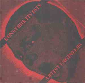 Konstruktivists - Artist Engineers