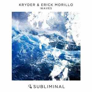 Kryder & Erick Morillo - Waves