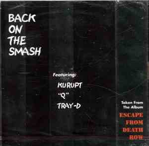 Kurupt, Q  & Tray Dee - Back On Tha Smash