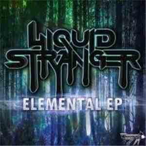 Liquid Stranger - Elemental