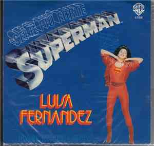 Luisa Fernandez - Sei Il Più Forte Superman