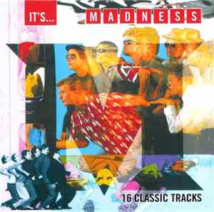 Madness - It's... Madness
