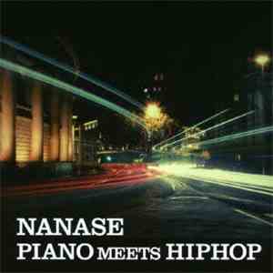 Nanase - Piano Meets HipHop